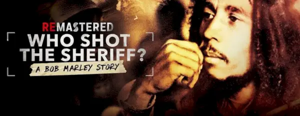 Remastered „Who Shot The Sheriff“.