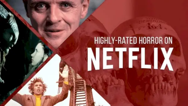 Cele mai bune filme de groază de pe Netflix, potrivit IMDb și RottenTomatoes