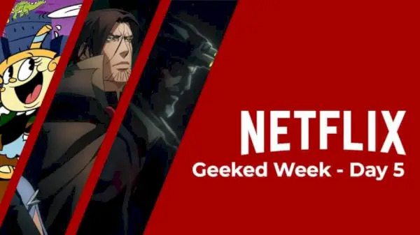 Netflix 'Geeked Week': تقرير اليوم الخامس؛ The Witcher وCastlevania وResident Evil Live-Action والمزيد