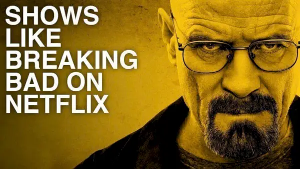 Netflix'te yayınlanan Breaking Bad gibi diziler