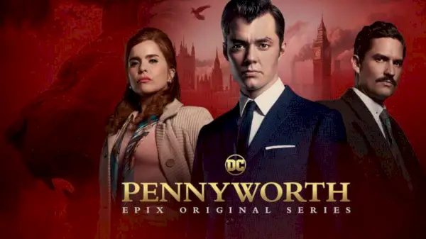 Kommer 'Pennyworth' säsong 1 till Netflix?