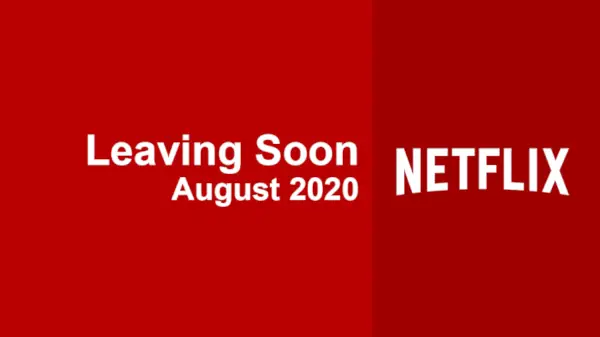 Скоро напуска Netflix август 2020 г