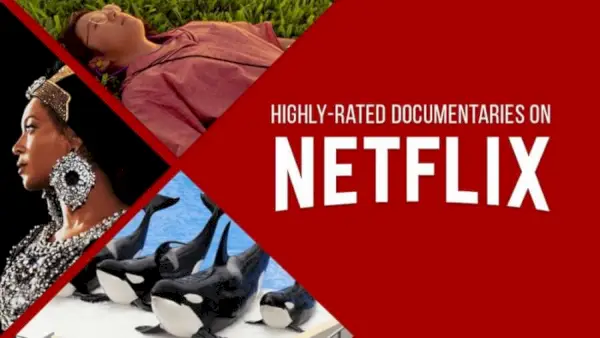 Cele mai bune documentare de pe Netflix conform IMDb și Rotten Tomatoes