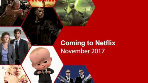 Noi lansări Netflix din noiembrie 2017