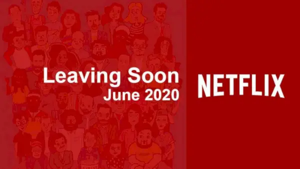 Films en tv-series die Netflix in juni 2020 verlaten