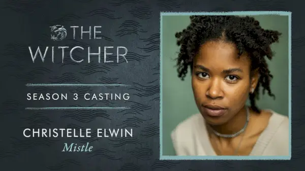 Christelle Elwin Netflix Sezóna 3 Casting The Witcher.webp