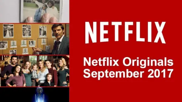 Gli originali Netflix in arrivo su Netflix a settembre 2017