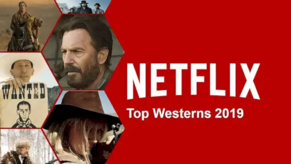 Najboljši zahodni filmi in serije na Netflixu v letu 2019