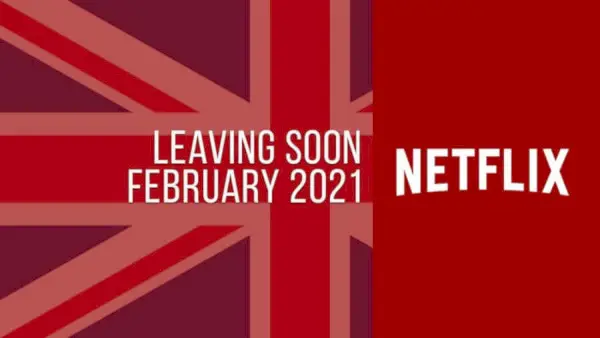 Filmi in TV serije februarja 2021 zapuščajo Netflix UK