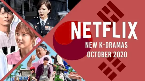 Jaunas K-Dramas būs pieejamas Netflix 2020. gada oktobrī