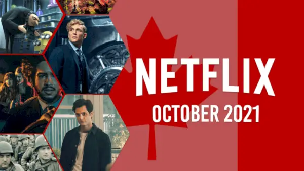 Wat komt er in oktober 2021 naar Netflix Canada