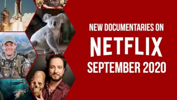 Mejores documentales nuevos en Netflix: septiembre de 2020