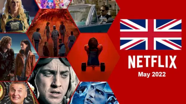 Cosa arriverà su Netflix UK a maggio 2022