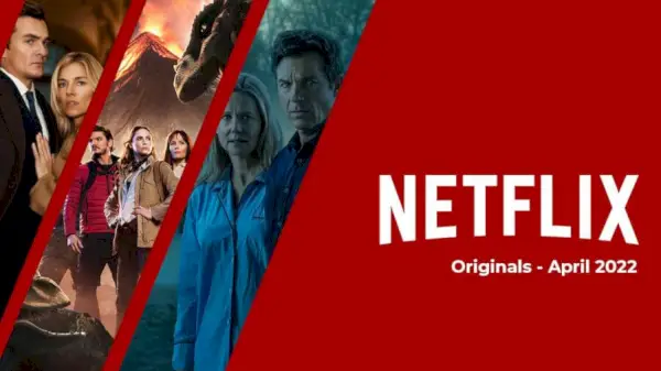 Netflix Originals kommer til Netflix i april 2022