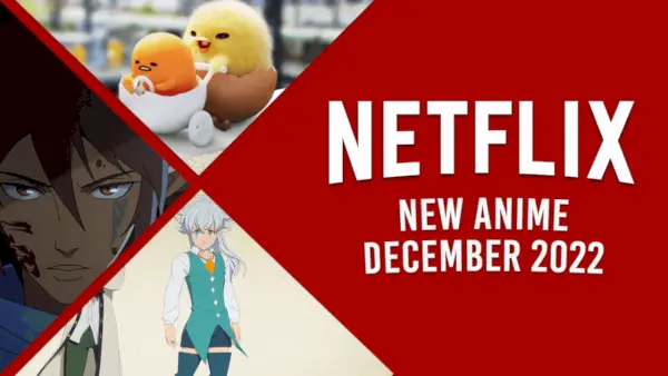 Nouvel anime sur Netflix en décembre 2022