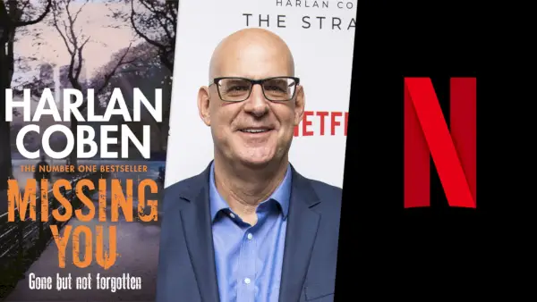 Harlan Cobens 'Missing You' Netflix-serien Adaptation: What We Know So Far