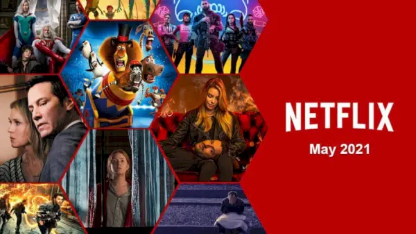 Què arribarà a Netflix el maig del 2021