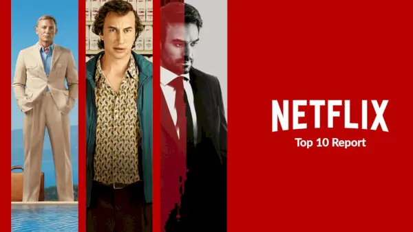 Netflix Top 10 Report Glass Onion White Noise Treason