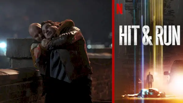 Hit And Run Netflix تحدد إصدار أغسطس 2021