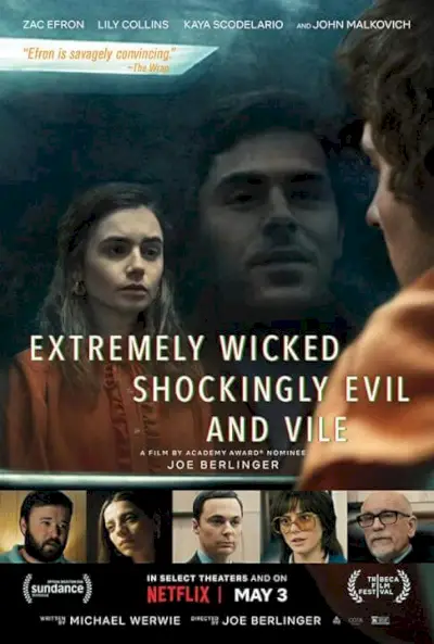 Extremely Wicked Shockingly Evil And Vile Рекламний постер Netflix 2