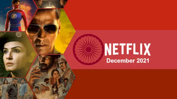 Nya indiska (Hindi) filmer och program på Netflix: december 2021