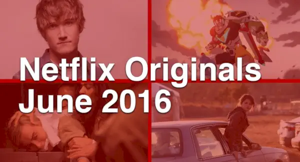 Netflix Originals junij 2016