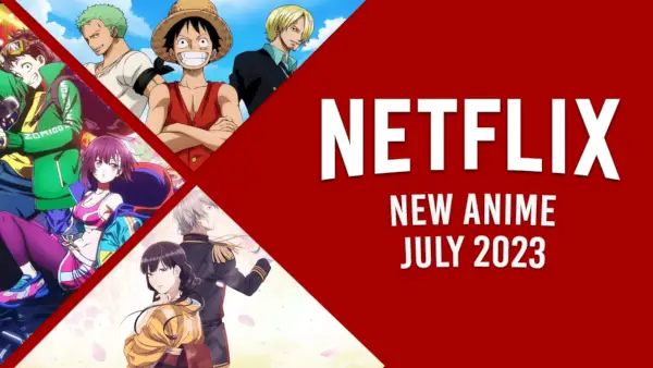 Ново аниме в Netflix през юли 2023 г