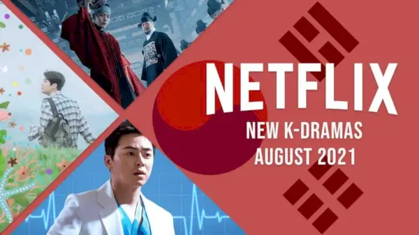 Nove K-drame na Netflixu u kolovozu 2021