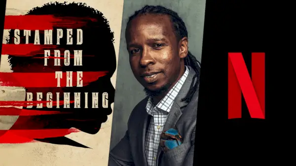 Stemplet fra begynnelsen: Dr. Ibram X. Kendi Doc Sets lanserer Netflix november 2023