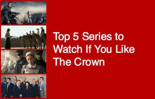 Top 5 serija sličnih 'The Crown' na Netflixu